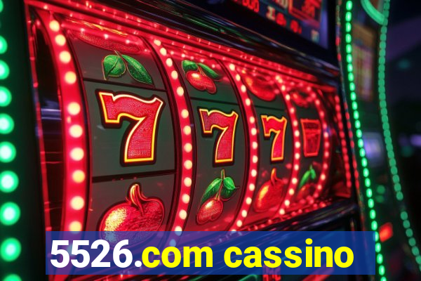 5526.com cassino